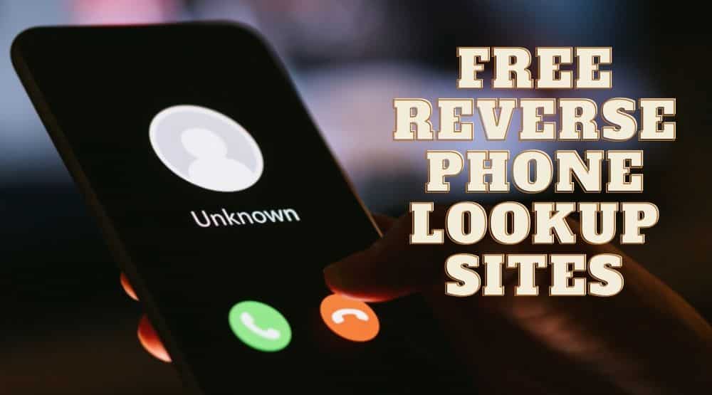 10 FREE Reverse Phone Lookup Sites In 2023 | Best Proxy Review